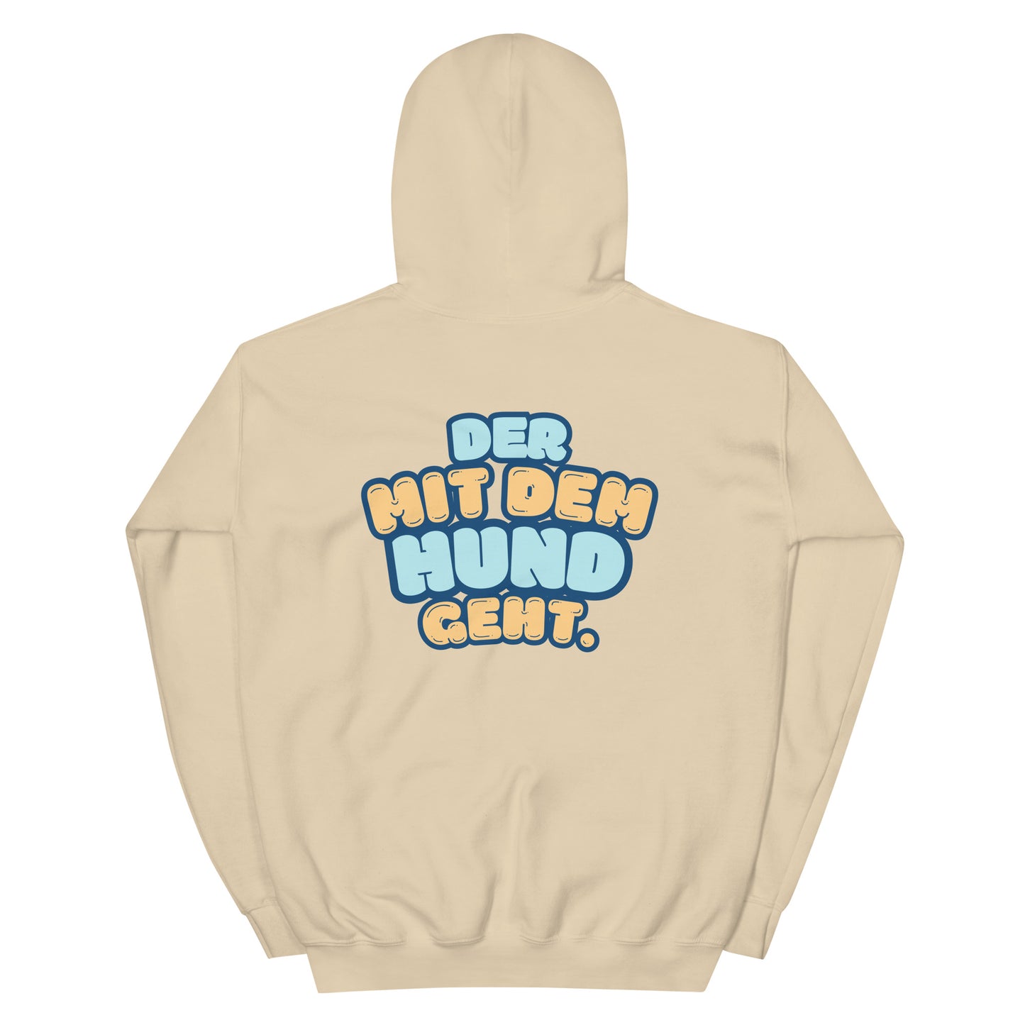 Hoodie - Der mit dem Hund geht.