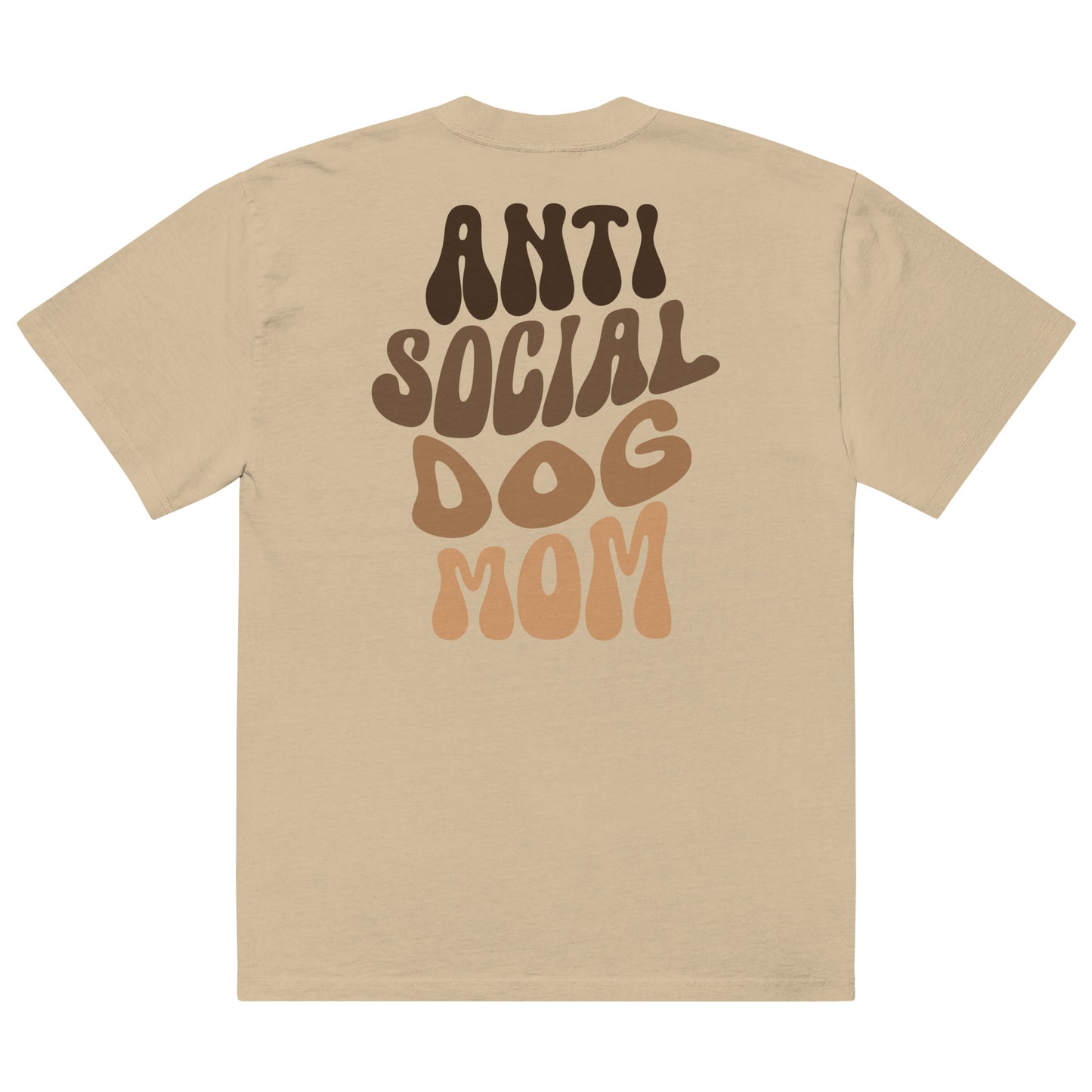 Premium Oversized T-Shirt - Anti Social Dog Mom