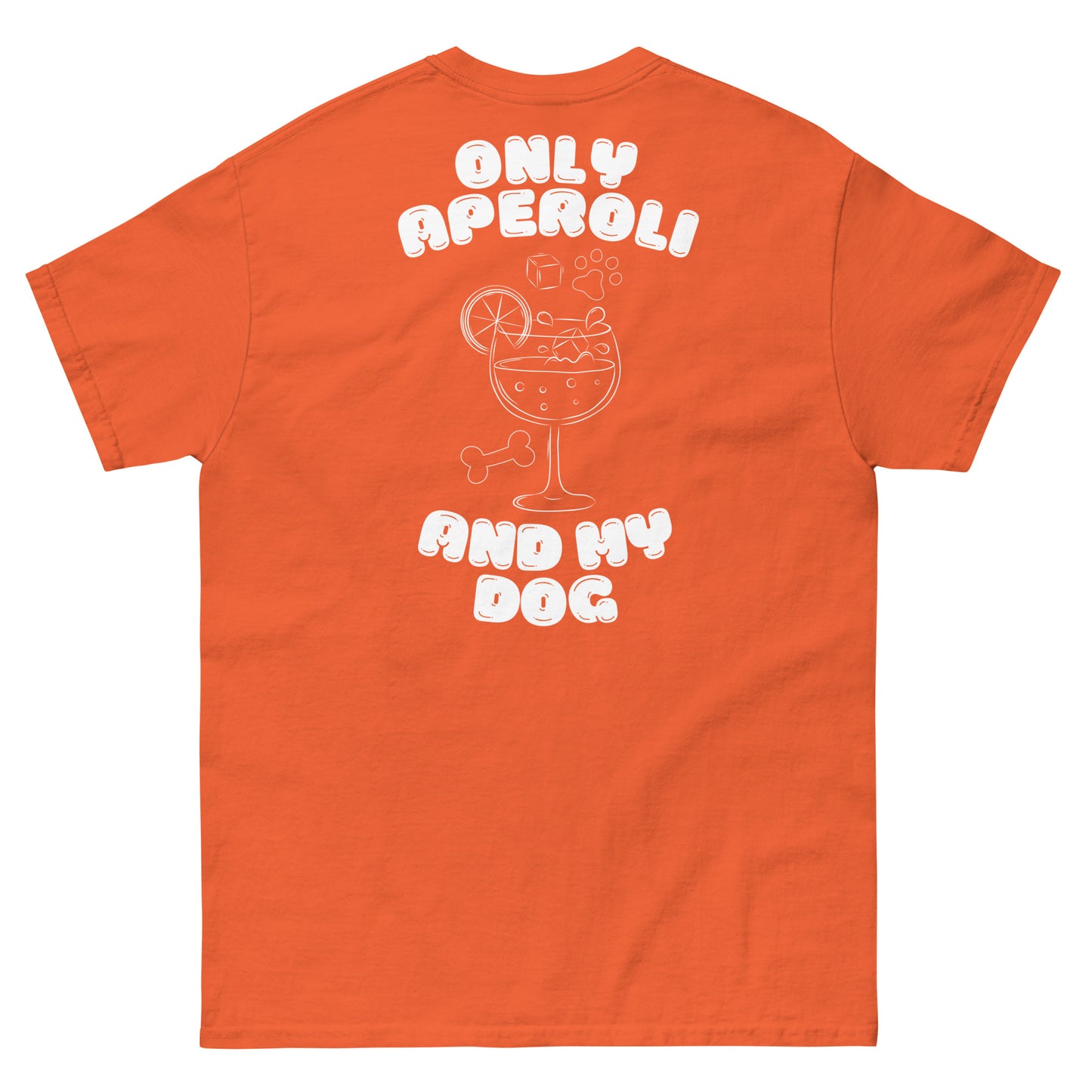 Unisex Sommer-Shirt - Only Aperoli and my dog