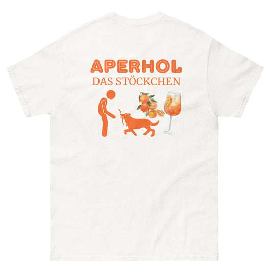 Unisex Sommer-Shirt - Aperhol das Stöckchen
